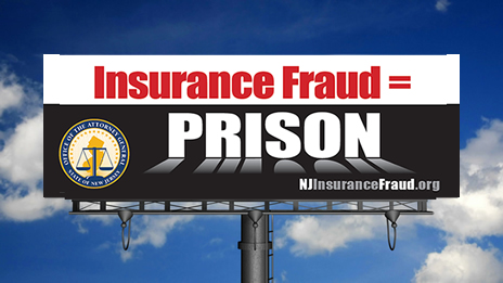Insurance Fraud = PRISON Awareness Campaign (2014)